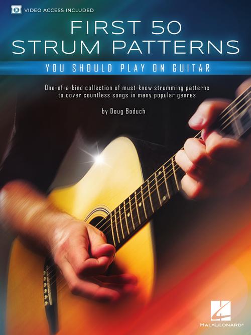Front Cover of First 50 Strum Patterns You Should Play on Guitar - SKU# 49-854668 : Product Type Media : Elderly Instruments
