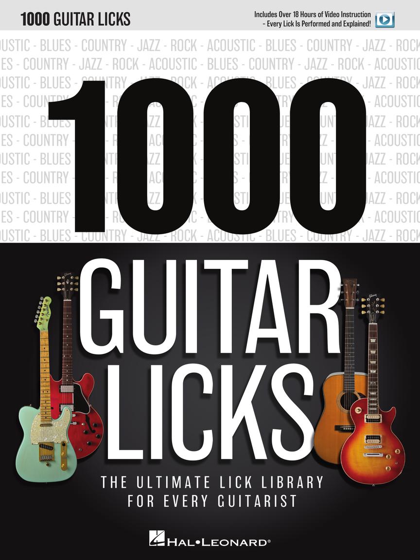 Front Cover of 1000 Guitar Licks - The Ultimate Lick Library for Every Guitarist - SKU# 49-892088 : Product Type Media : Elderly Instruments