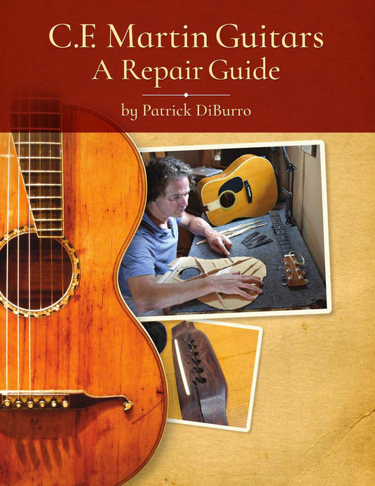 Front Cover of C.F. Martin Guitars: A Repair Guide - SKU# 49-307773 : Product Type Media : Elderly Instruments
