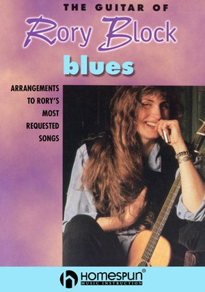 Image 2 of The Guitar of Rory Block: Blues - Arrangements to Rory's Most Requested Songs - SKU# 300-D486 : Product Type Media : Elderly Instruments