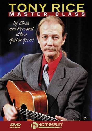 Image 1 of DIGITAL DOWNLOAD ONLY - Tony Rice Master Class - Up Close and Personal with a Guitar Great - SKU# 300-DVD262 : Product Type Media : Elderly Instruments