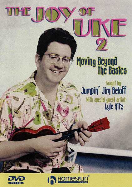 Image 1 of DVD-The Joy of Uke: Vol. 2 - Moving Beyond the Basics - SKU# 300-DVD44 : Product Type Media : Elderly Instruments
