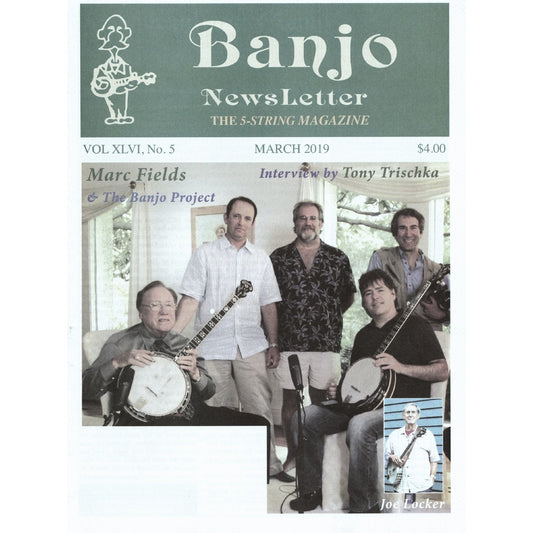Image 1 of Banjo Newsletter - March 2019 Vol XLVI, No. 5 - SKU# BN-201903 : Product Type Media : Elderly Instruments