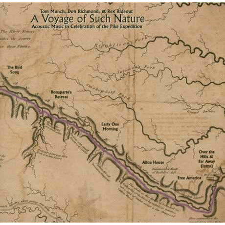 Image 1 of A Voyage of Such Nature: Acoustic Music in Celebration of the Pike Expedition - SKU# MUNCH-CD06 : Product Type Media : Elderly Instruments