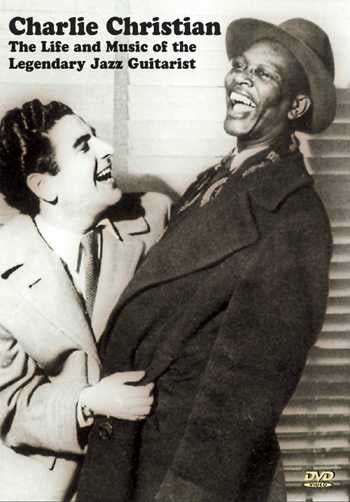 Image 1 of DVD - Charlie Christian: The Life and Music of the Legendary Jazz Guitarist - SKU# VEST-DVD13100 : Product Type Media : Elderly Instruments