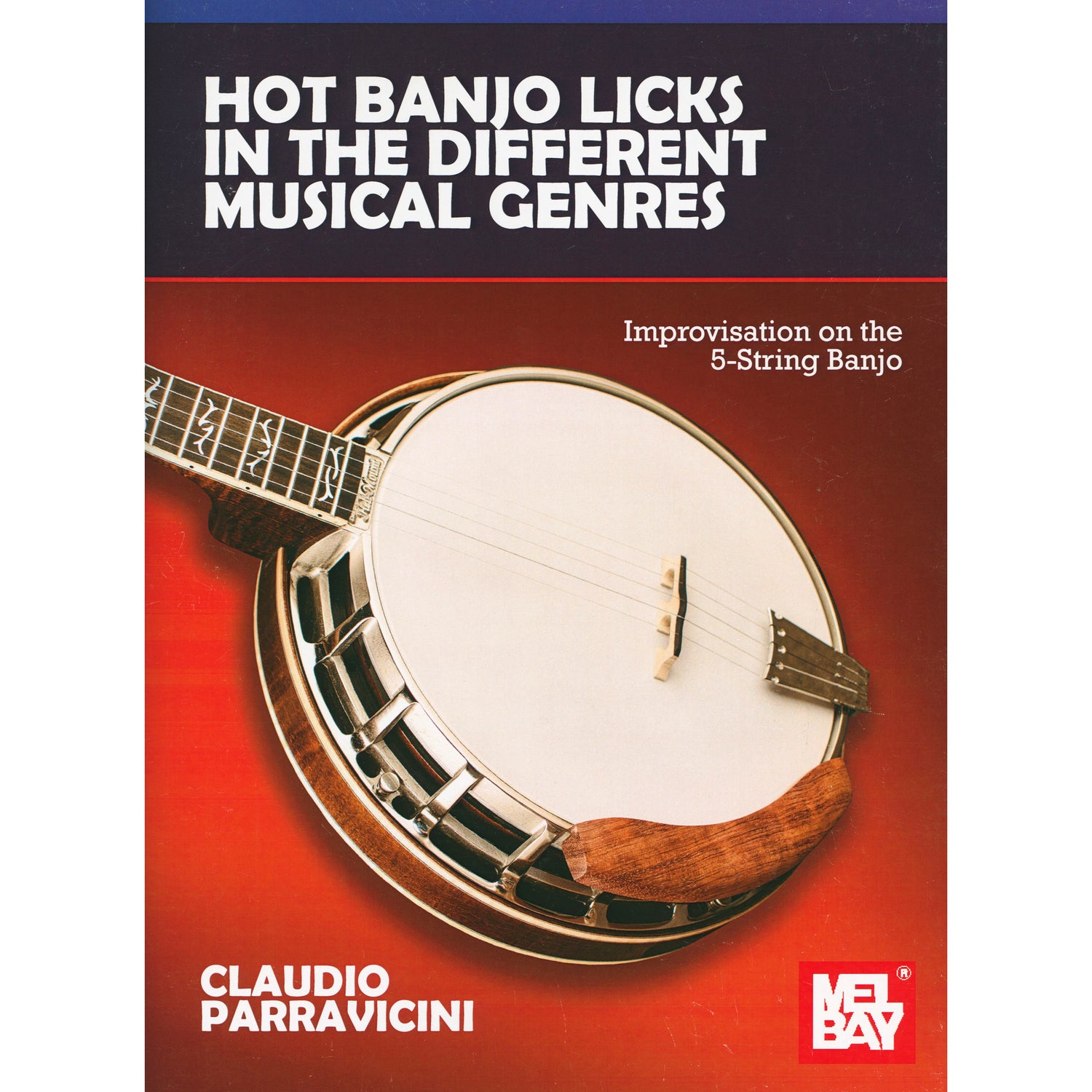 Image 1 of Hot Banjo Licks in the Different Musical Genres - SKU#  02-30899 : Product Type Media : Elderly Instruments