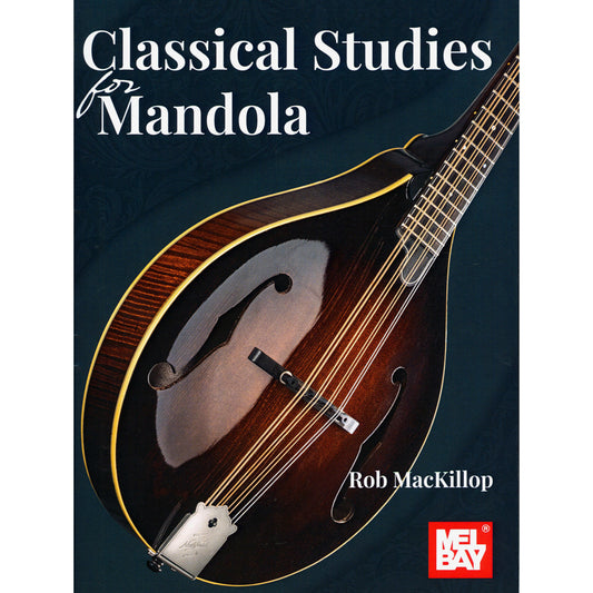 Cover of Classical Studies for Mandola by Rob Mackillop