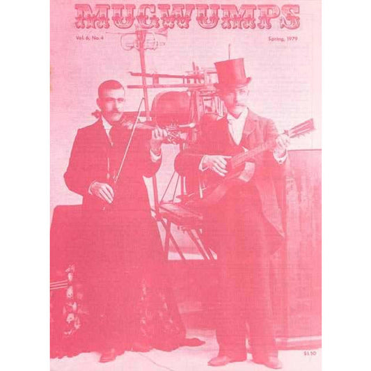 Image 1 of Mugwumps Magazine Vol. 6 No. 4 (Spring 1979) - SKU# 464-17 : Product Type Media : Elderly Instruments