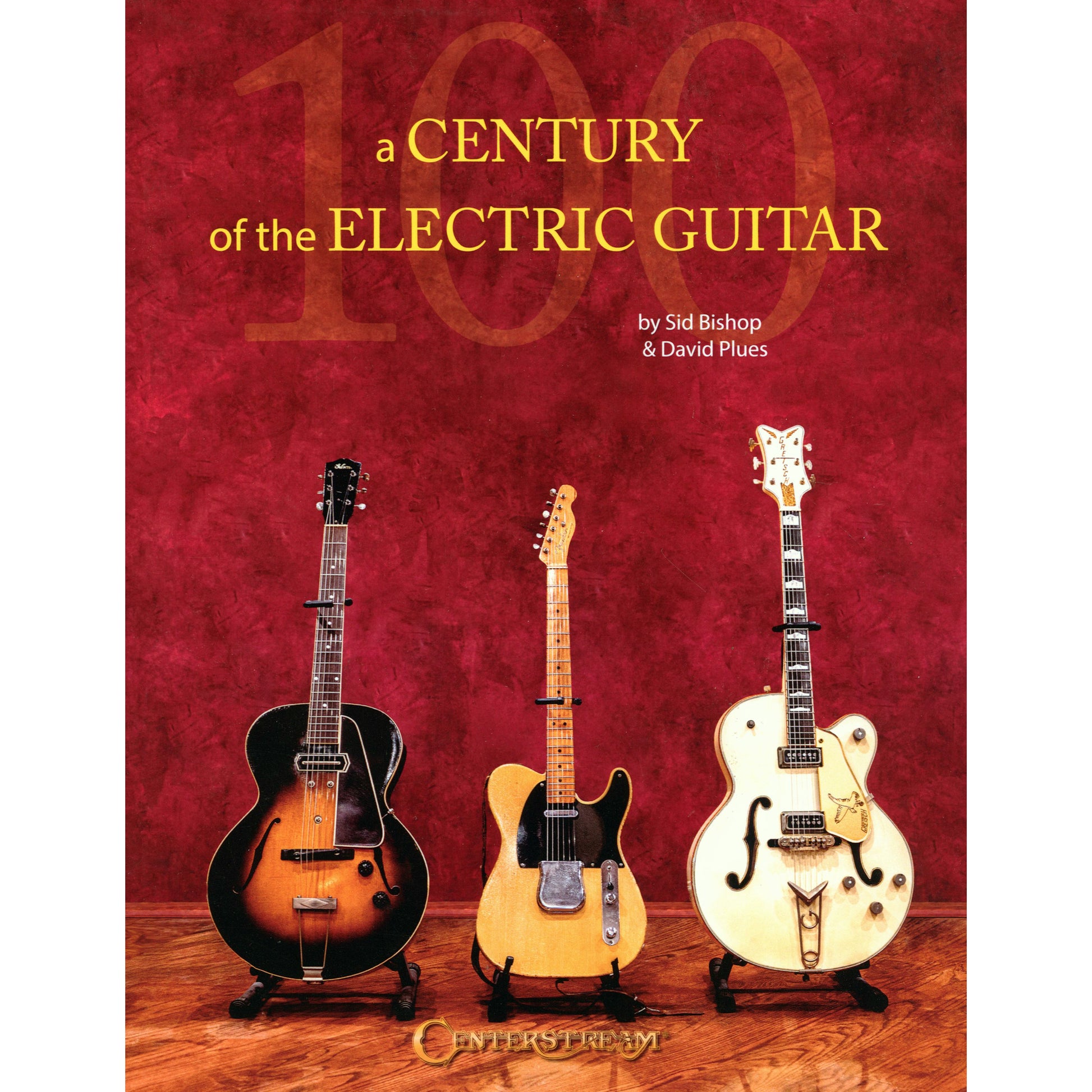 Front Cover of A Century of the Electric Guitar by Sid Bishop & David Plues SKU: 49-851145
