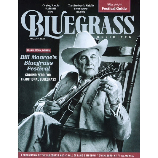 Image 1 cover of Bluegrass Unlimited magazine January 2024 issue Bill Monroe SKU: BU-202401