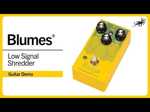 EarthQuaker Devices Blumes Low Signal Shredder Overdrive Pedal