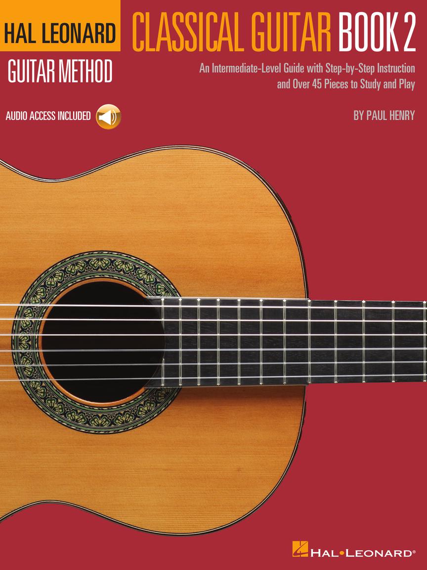 Image 1 of Hal Leonard Classical Guitar Method - Book 2- SKU# 49-153771 : Product Type Media : Elderly Instruments