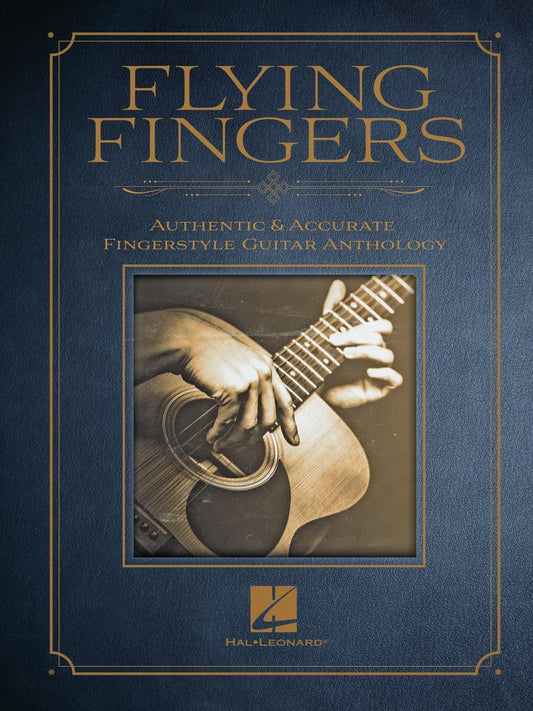 Image 1 of Flying Fingers - Authentic & Accurate Guitar Anthology - SKU# 49-301412 : Product Type Media : Elderly Instruments