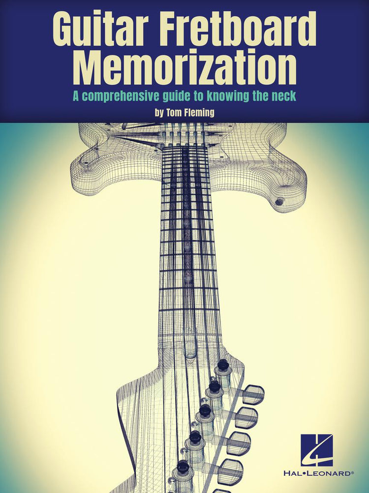 Image 1 of Guitar Fretboard Memorization - A Comprehensive Guide to Knowing the Neck - SKU# 49-319864 : Product Type Media : Elderly Instruments