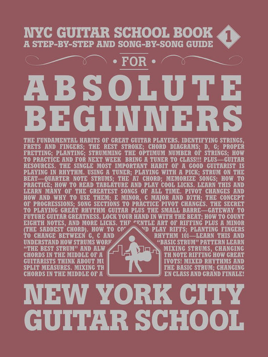 Image 1 of NYC Guitar School Book 1 - A Step-by-Step and Song-By-Song Guide for Absolute Beginners - SKU# 49-381135 : Product Type Media : Elderly Instruments