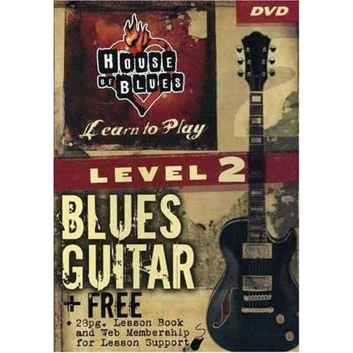 Image 1 of DVD - House of Blues: Learn to Play Blues Guitar - Level 2 - SKU# 01-DVD933 : Product Type Media : Elderly Instruments