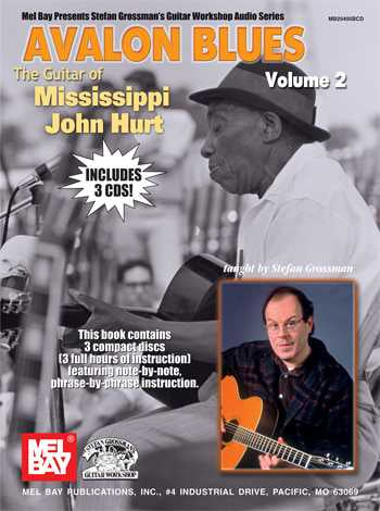 Image 1 of Avalon Blues: The Guitar of Mississippi John Hurt, Vol. 2 - SKU# 02-20495BCD : Product Type Media : Elderly Instruments