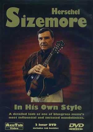 Image 1 of DVD - Herschel Sizemore: In His Own Style - SKU# 02-20675DVD : Product Type Media : Elderly Instruments