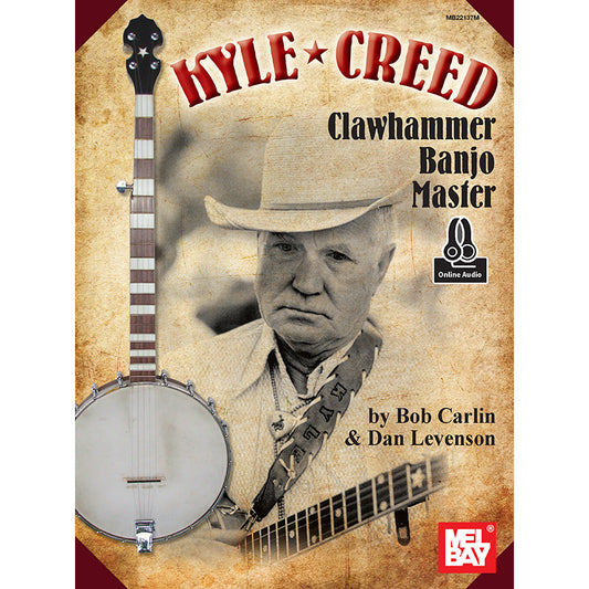 Image 1 of Kyle Creed: Clawhammer Banjo Master - SKU# 02-22137M : Product Type Media : Elderly Instruments
