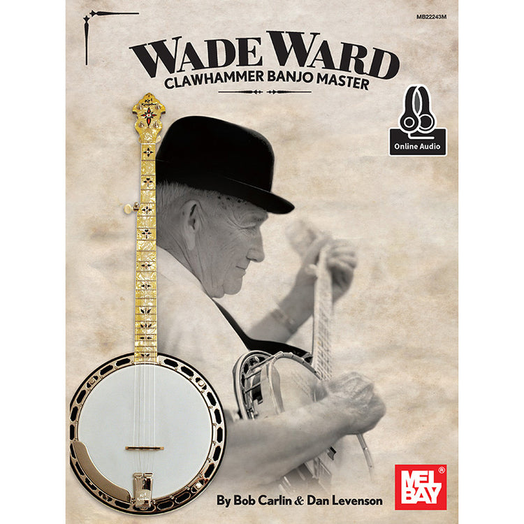 Image 1 of Wade Ward - Clawhammer Banjo Master - SKU# 02-22243M : Product Type Media : Elderly Instruments