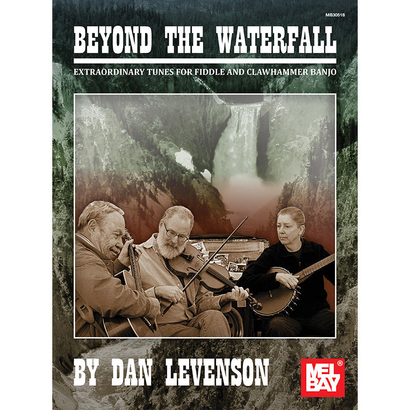 Image 1 of Beyond the Waterfall - Extraordinary Tunes for Fiddle and Clawhammer Banjo - SKU# 02-30518 : Product Type Media : Elderly Instruments