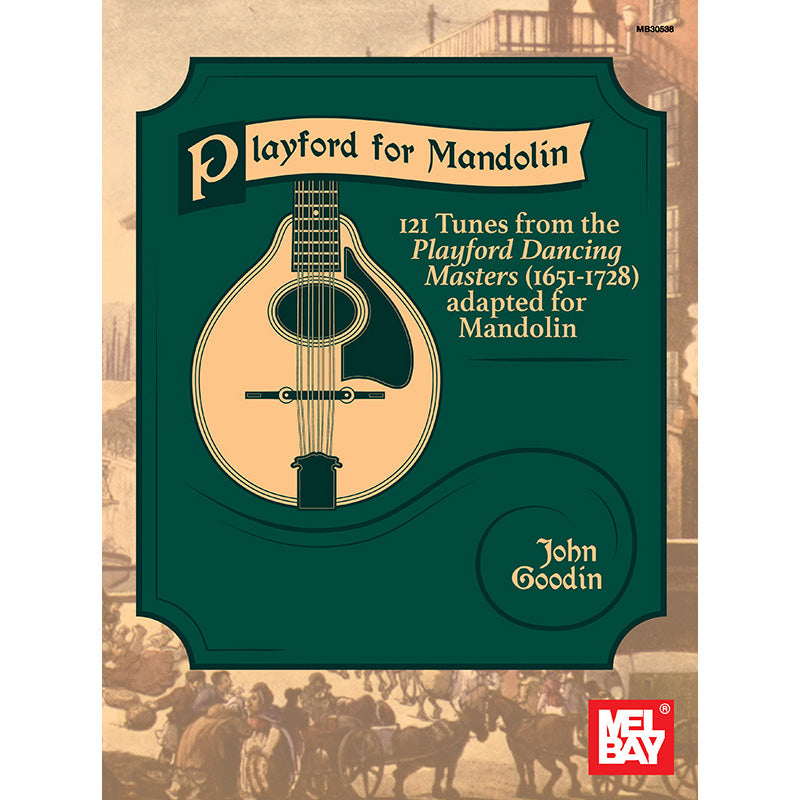 Image 1 of Playford for Mandolin - 121 Tunes From the "Playford Dancing Masters" Adapted for Mandolin - SKU# 02-30538 : Product Type Media : Elderly Instruments