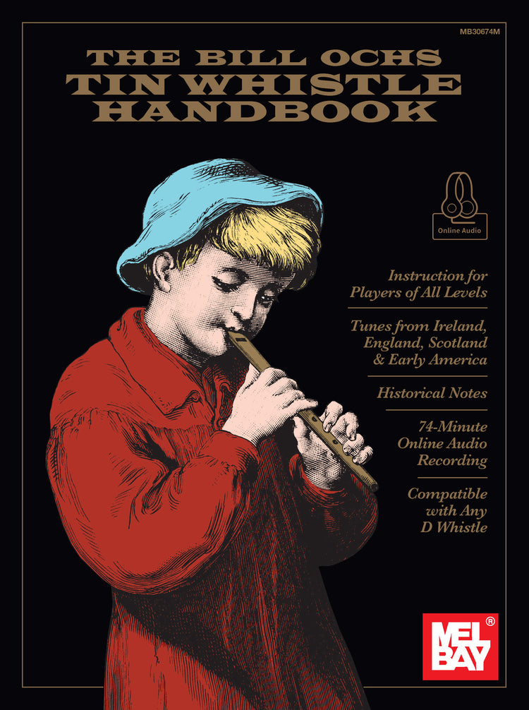 Image 1 of The Bill Ochs Tin Whistle Handbook - SKU# 02-30674M : Product Type Media : Elderly Instruments