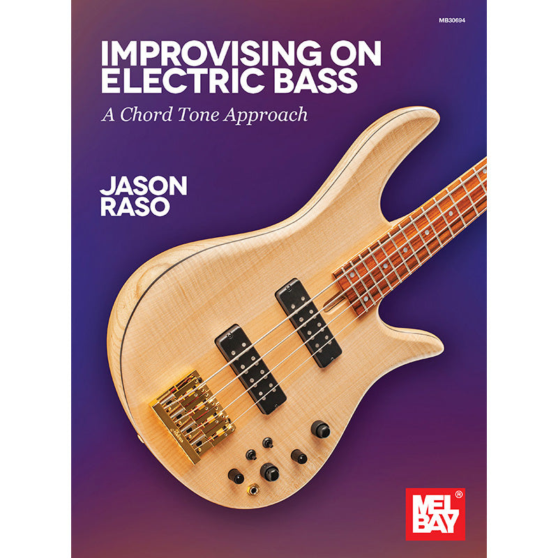 Image 1 of Improvising on Electric Bass - A Chord Tone Approach - SKU# 02-30694 : Product Type Media : Elderly Instruments