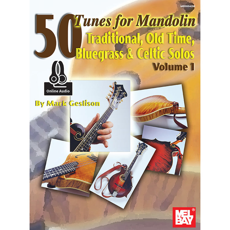 Image 1 of 50 Tunes for Mandolin, Vol. 1: Traditional, Old Time, Bluegrass & Celtic Solos - SKU# 02-99942M : Product Type Media : Elderly Instruments