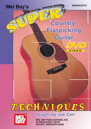 Image 1 of Super Country / Flatpicking Guitar Techniques - SKU# 02-DVD96002 : Product Type Media : Elderly Instruments