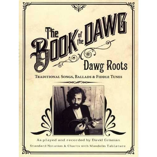 Image 1 of The Book of the Dawg - Dawg Roots - SKU# 158-93 : Product Type Media : Elderly Instruments