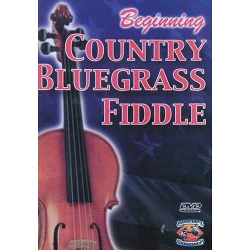 Image 1 of Beginning Country Bluegrass Fiddle - SKU# 196-DVD35 : Product Type Media : Elderly Instruments
