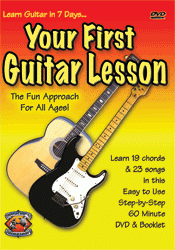 Your First Guitar Lesson-The Fun Approach!