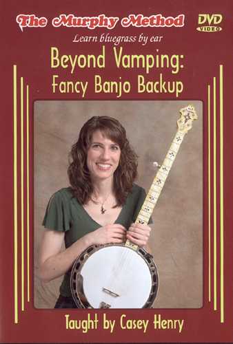 Image 1 of DVD - Beyond Vamping: Fancy Backup Banjo - SKU# 285-DVD167 : Product Type Media : Elderly Instruments