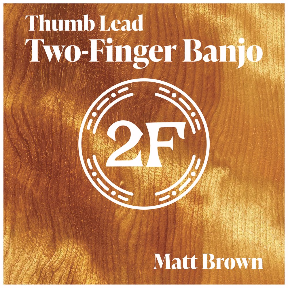 Front Cover of Two Finger Banjo Book - SKU# 821-1
