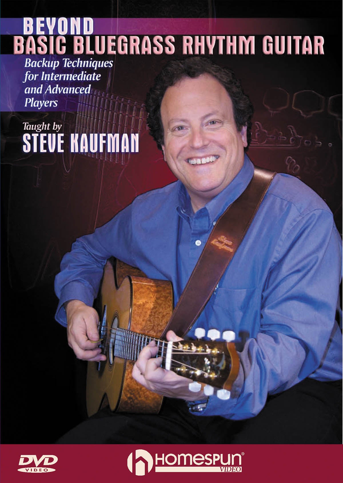 Image 1 of DVD - Beyond Basic Bluegrass Rhythm Guitar - Backup Techniques for Inter. and Advanced Players - SKU# 300-DVD366 : Product Type Media : Elderly Instruments