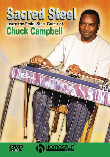 Image 1 of DVD - Sacred Steel - Learn the Pedal Steel Guitar of Chuck Campbell - SKU# 300-DVD159 : Product Type Media : Elderly Instruments
