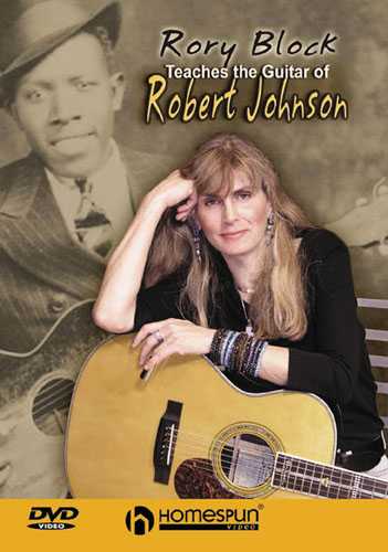 Image 1 of DVD - Rory Block Teaches the Guitar of Robert Johnson - SKU# 300-DVD167 : Product Type Media : Elderly Instruments