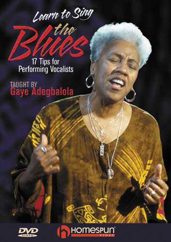 Image 1 of DVD - Learn to Sing the Blues - 17 Tips for Performing Vocalists - SKU# 300-DVD242 : Product Type Media : Elderly Instruments