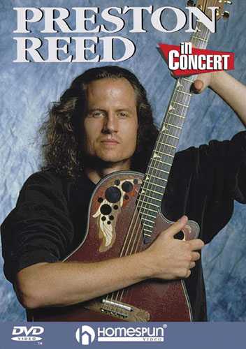 Image 1 of DVD - Preston Reed in Concert - SKU# 300-DVD274 : Product Type Media : Elderly Instruments