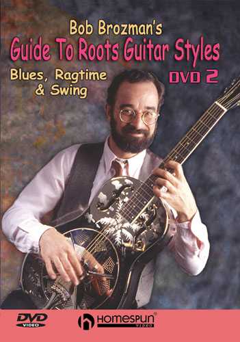 Image 1 of DVD - Bob Brozman's Guide to Roots Guitar Styles: Vol. 2 - SKU# 300-DVD281 : Product Type Media : Elderly Instruments