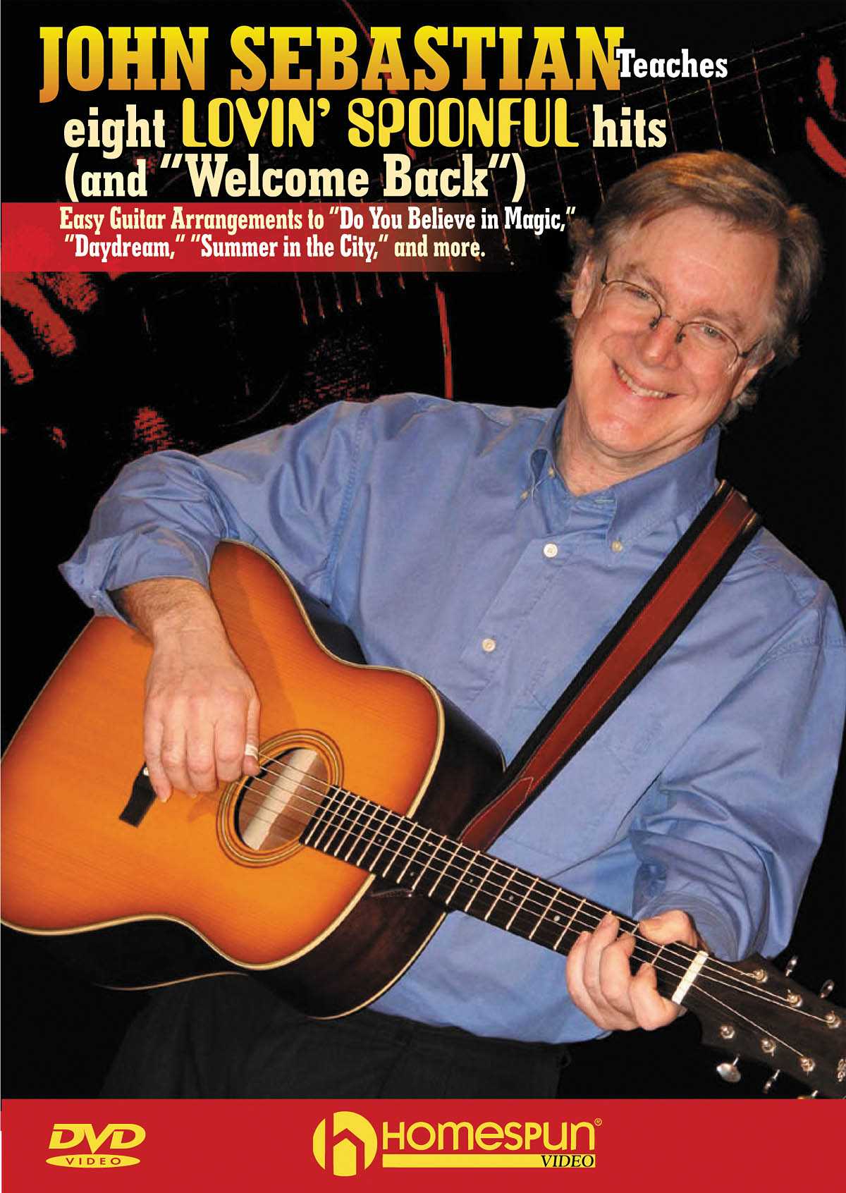 Image 1 of DVD - John Sebastian Teaches Eight Lovin' Spoonful Hits (and "Welcome Back") - SKU# 300-DVD318 : Product Type Media : Elderly Instruments