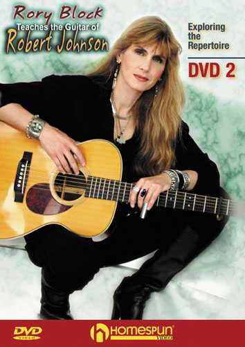 Image 1 of DVD - Rory Block Teaches the Guitar of Robert Johnson: Vol. 2 - Exploring the Repertoire - SKU# 300-DVD321 : Product Type Media : Elderly Instruments