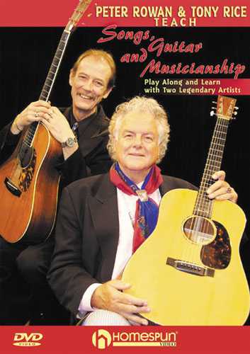 Image 1 of DVD - Peter Rowan and Tony Rice Teach Songs, Guitar, and Musicianship - SKU# 300-DVD335 : Product Type Media : Elderly Instruments