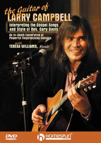 Image 1 of DVD-The Guitar of Larry Campbell - Interpreting the Gospel Songs and Style of Rev. Gary Davis - SKU# 300-DVD386 : Product Type Media : Elderly Instruments