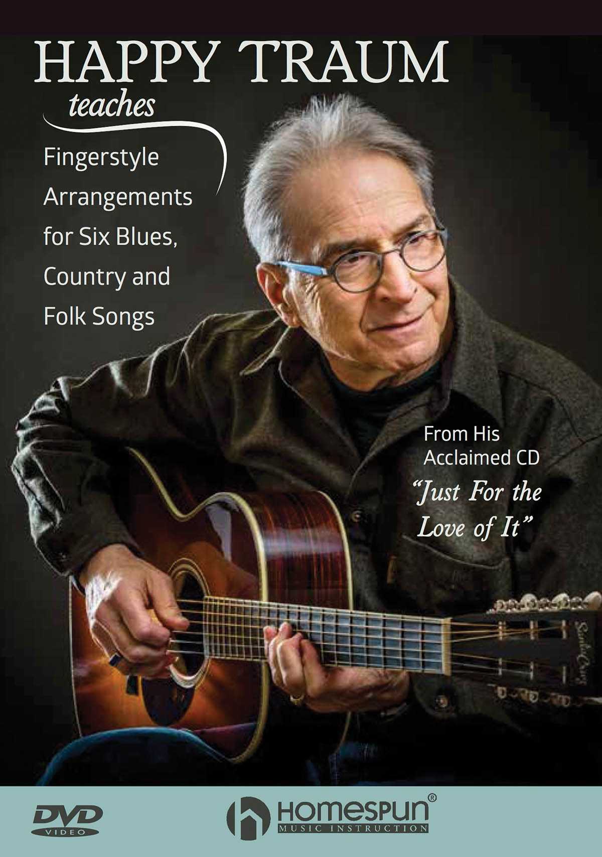 Image 1 of DVD - Happy Traum Teaches Fingerstyle Arrangements for Six Blues, Country and Folk Songs - SKU# 300-DVD472 : Product Type Media : Elderly Instruments