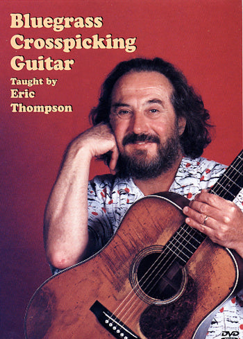 Image 1 of DVD - Bluegrass Crosspicking Guitar - SKU# 304-DVD603 : Product Type Media : Elderly Instruments