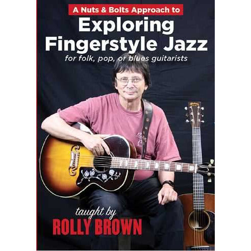 Image 1 of DVD-A Nuts & Bolts Approach to Exploring Fingerstyle Jazz - SKU# 304-DVD1034 : Product Type Media : Elderly Instruments