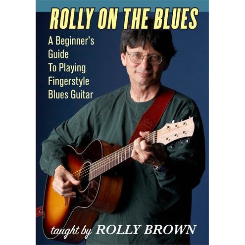 Image 1 of DOWNLOAD - Rolly On the Blues-A Beginner's Guide to Playing Fingerstyle Blues Guitar - SKU# 304-DVD1053 : Product Type Media : Elderly Instruments