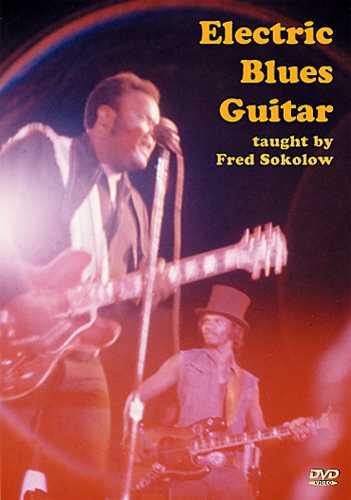 Image 1 of DVD - Electric Blues Guitar - SKU# 304-DVD404 : Product Type Media : Elderly Instruments